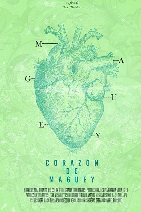 Corazón de Maguey poster