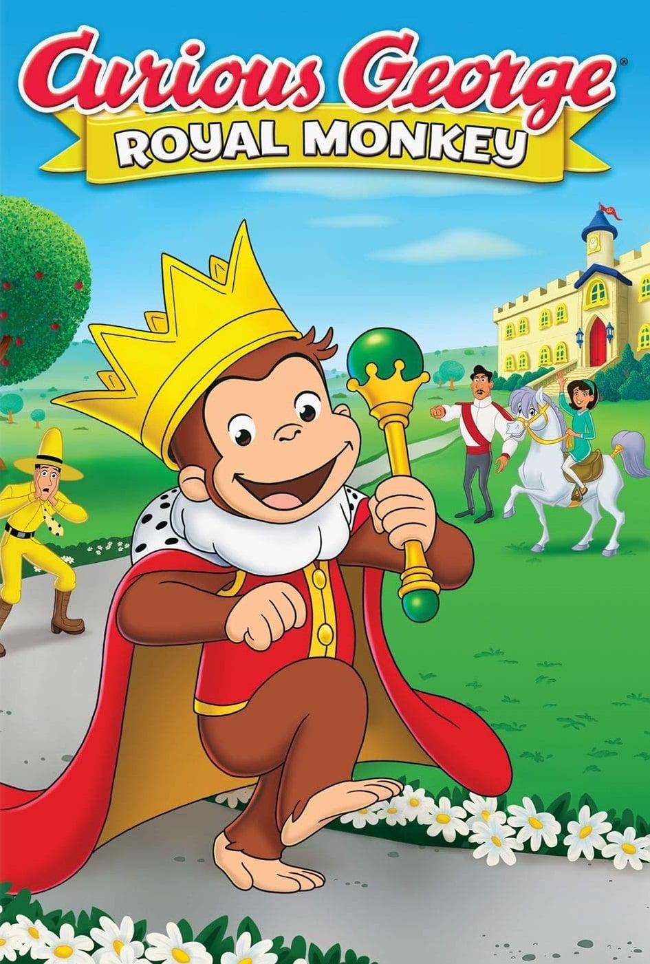 Curious George: Royal Monkey poster