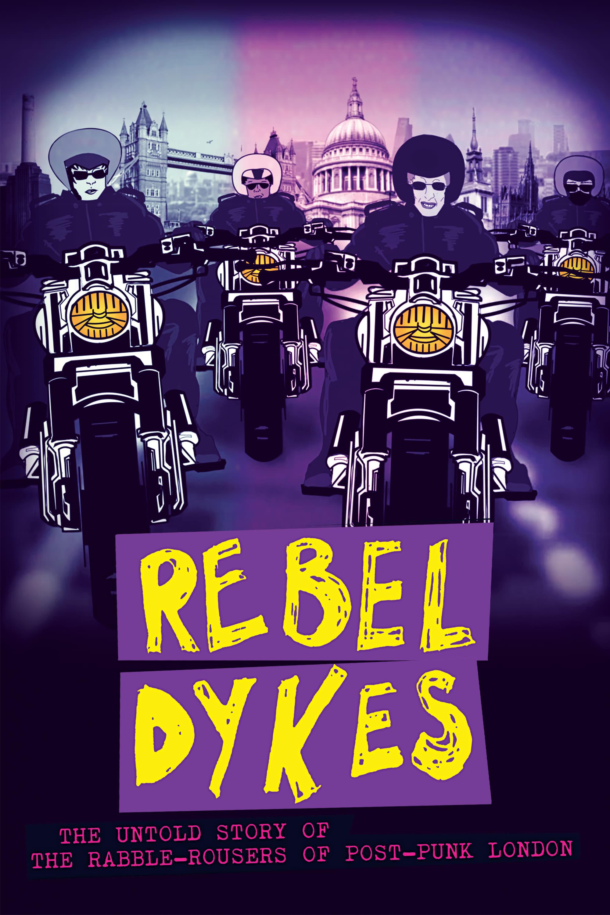 Rebel Dykes poster