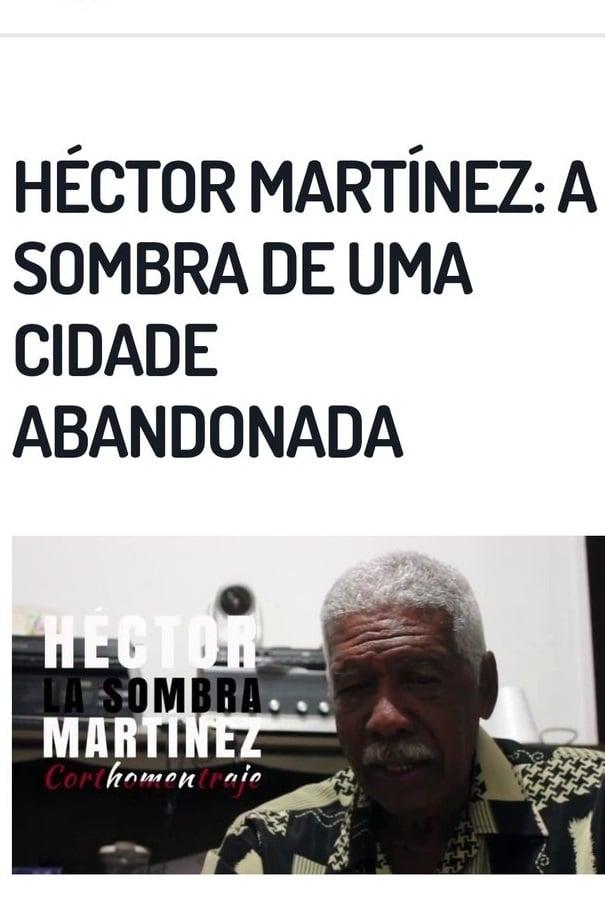 Héctor Martínez: Una Sombra en la ciudad poster