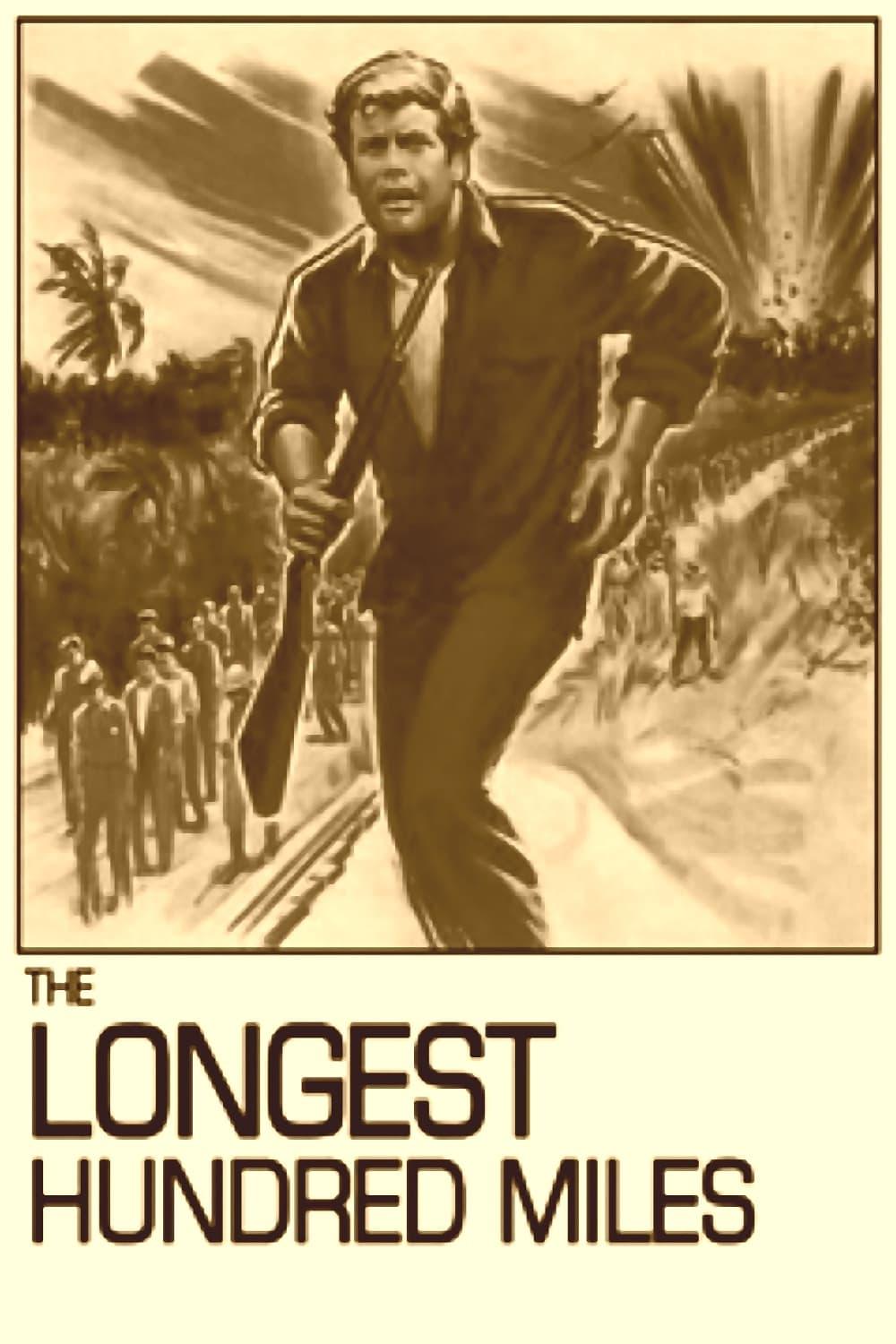 The Longest Hundred Miles poster