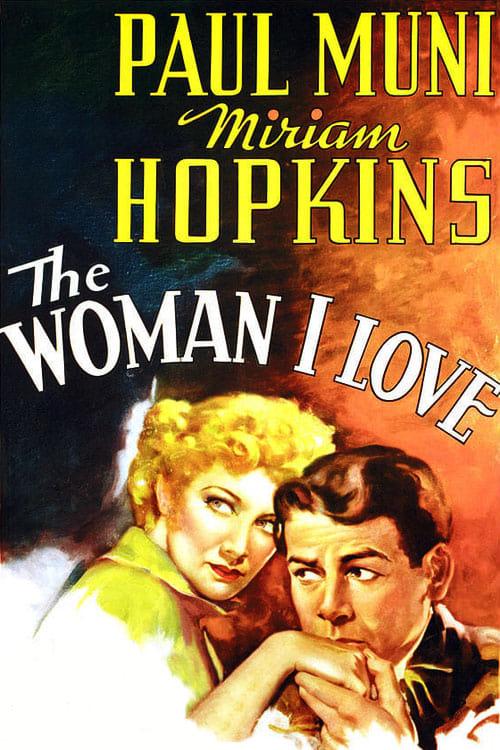 The Woman I Love poster