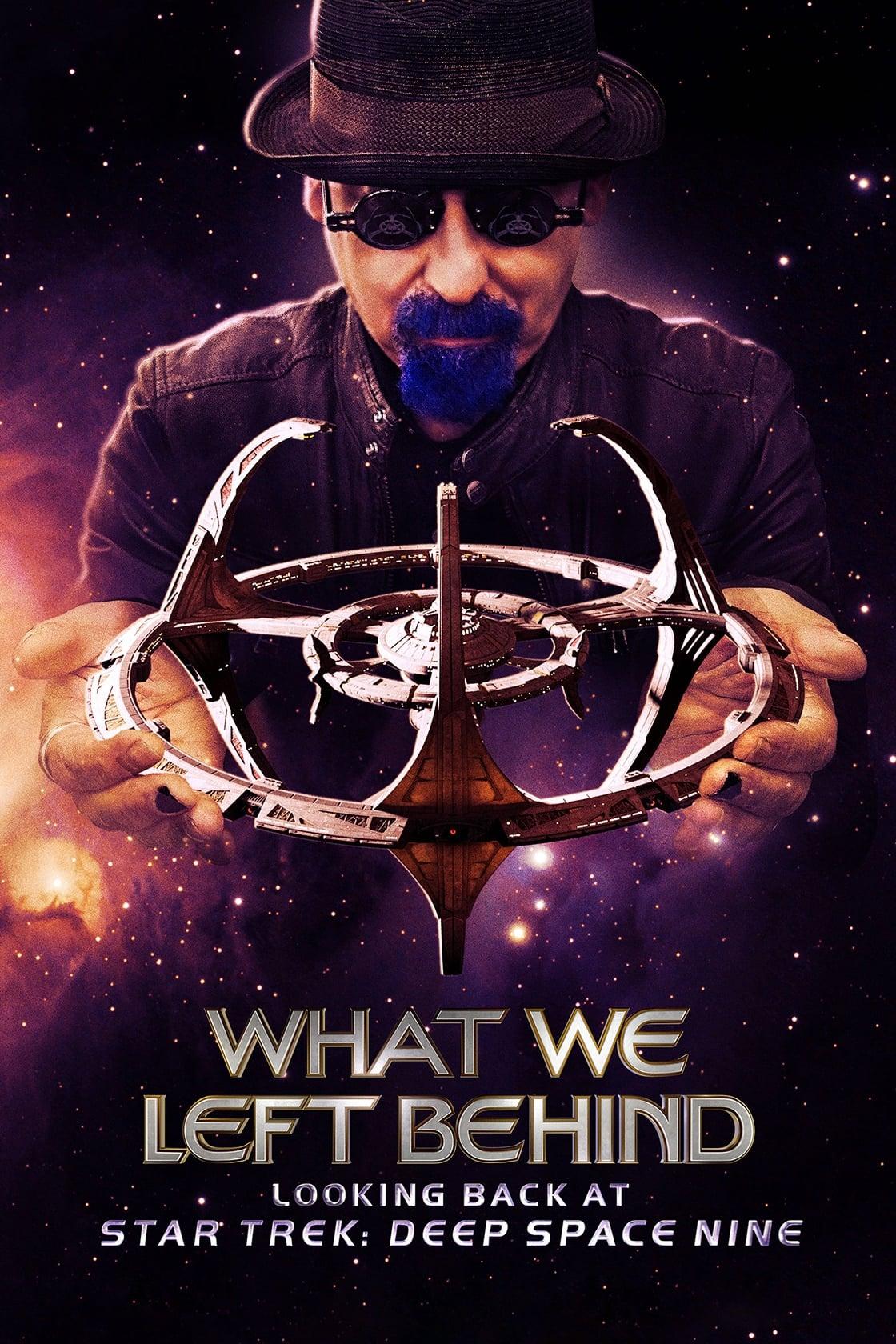 What We Left Behind: Looking Back at Star Trek: Deep Space Nine poster