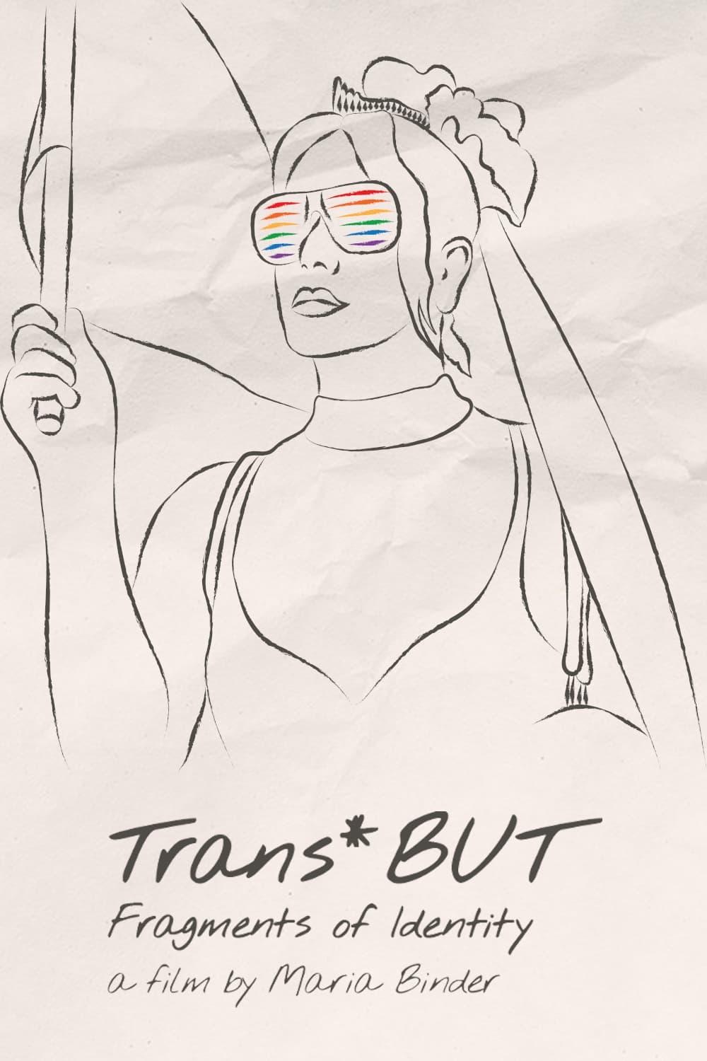 Trans*BUT — Fragments of Identity poster