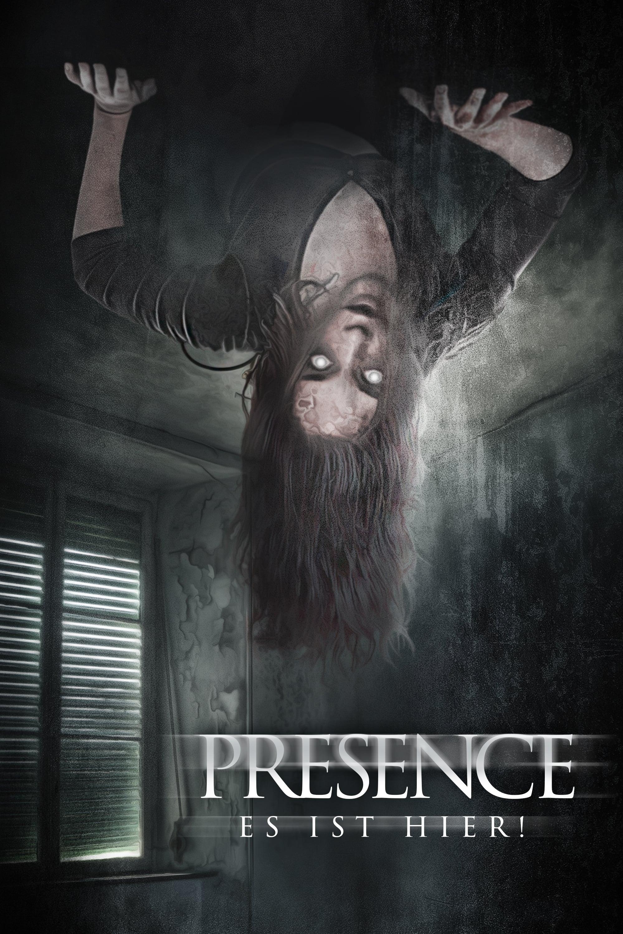 Presence - Es ist hier poster