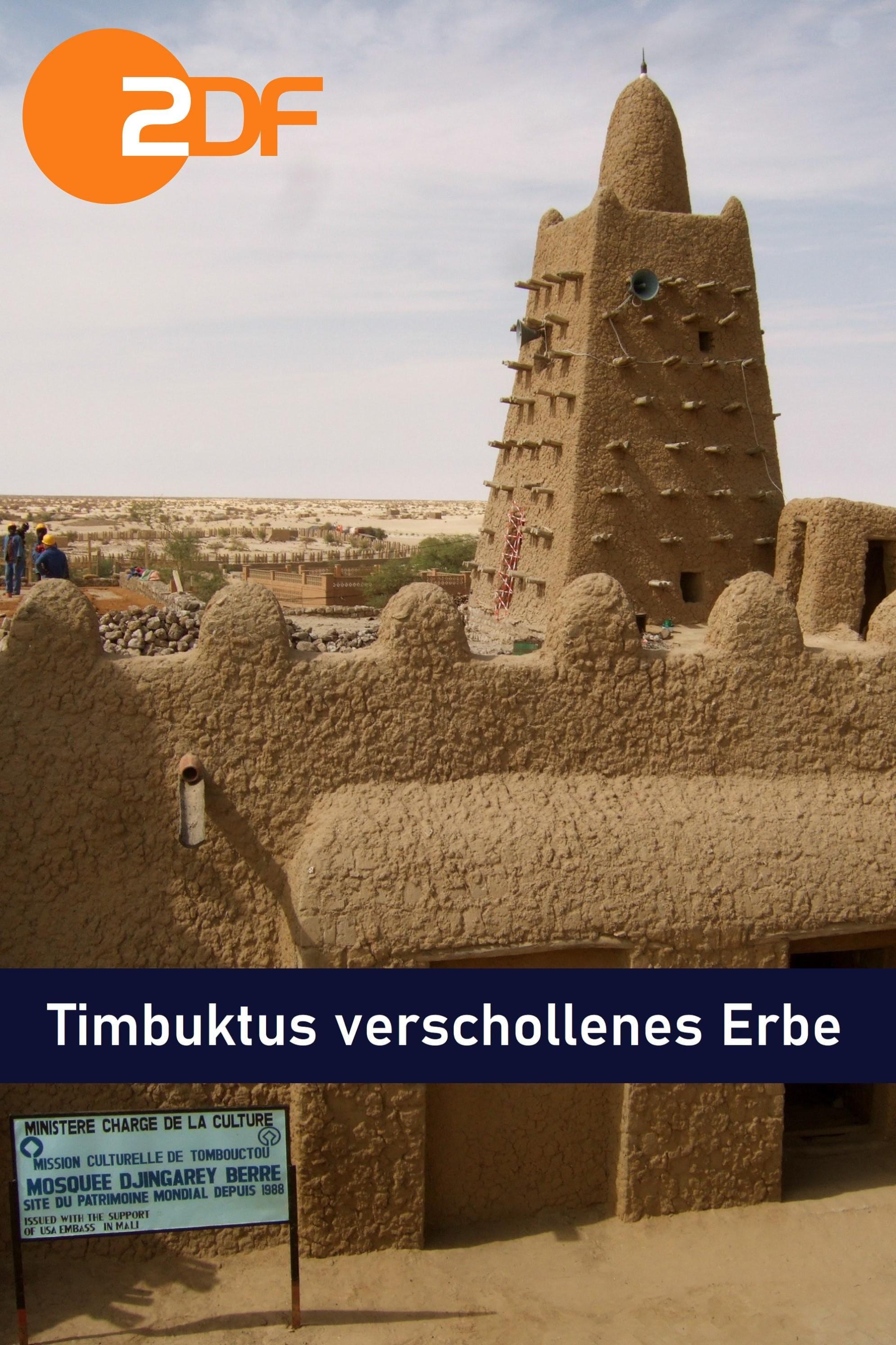 Timbuktus verschollenes Erbe - Vom Sande verweht poster