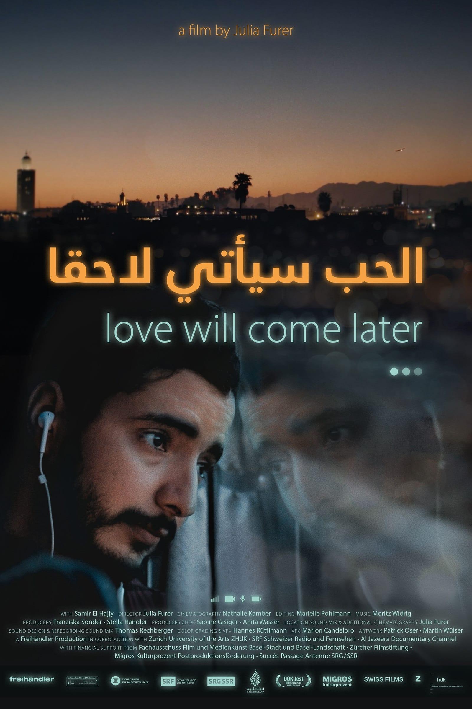 Love Will Come Later poster