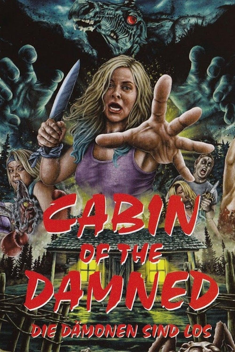 Cabin of the Damned - Die Dämonen sind los poster