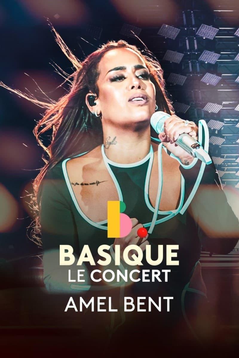 Amel Bent - Basique, le concert poster