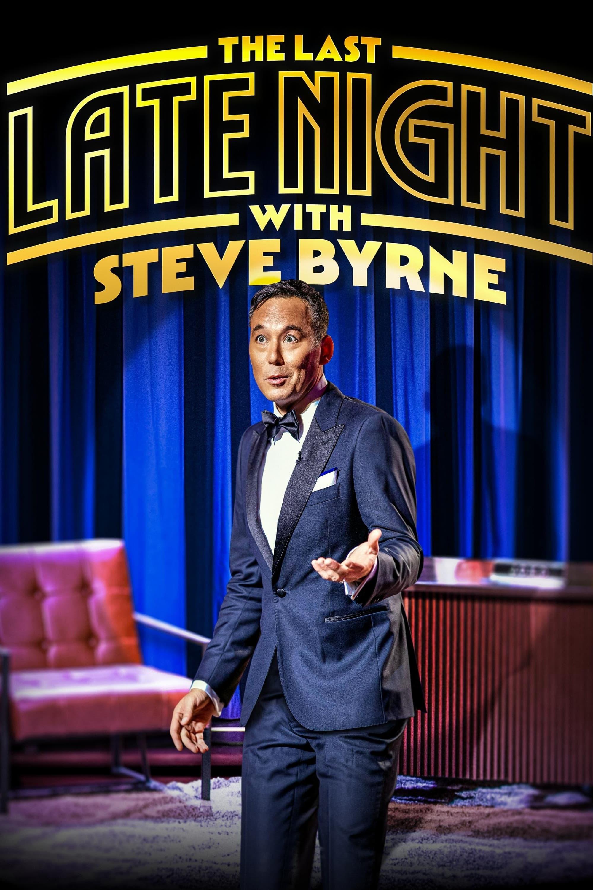 Steve Byrne: The Last Late Night poster