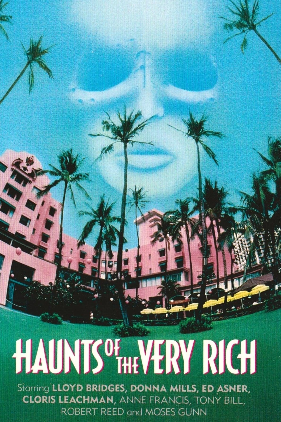 Haunts of the Very Rich poster