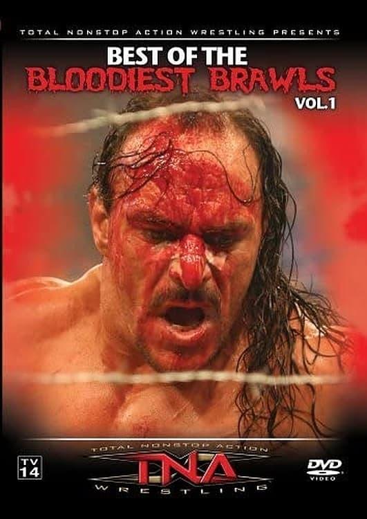 TNA Wrestling Best of Bloodiest Brawls poster