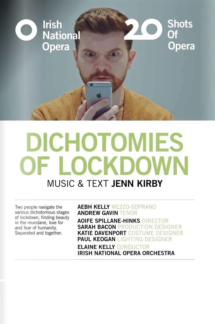 Dichotomies of Lockdown poster