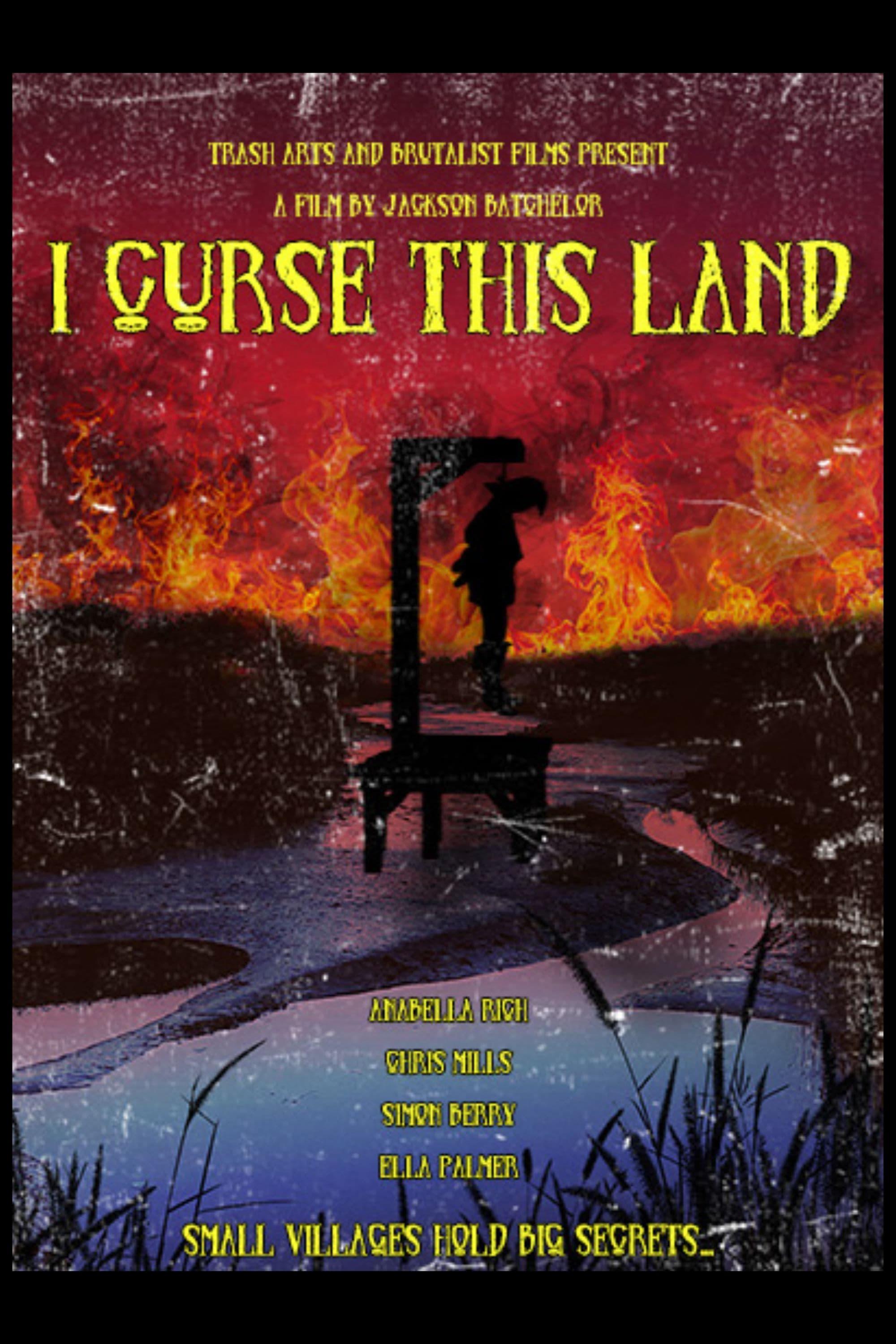 I Curse This Land poster