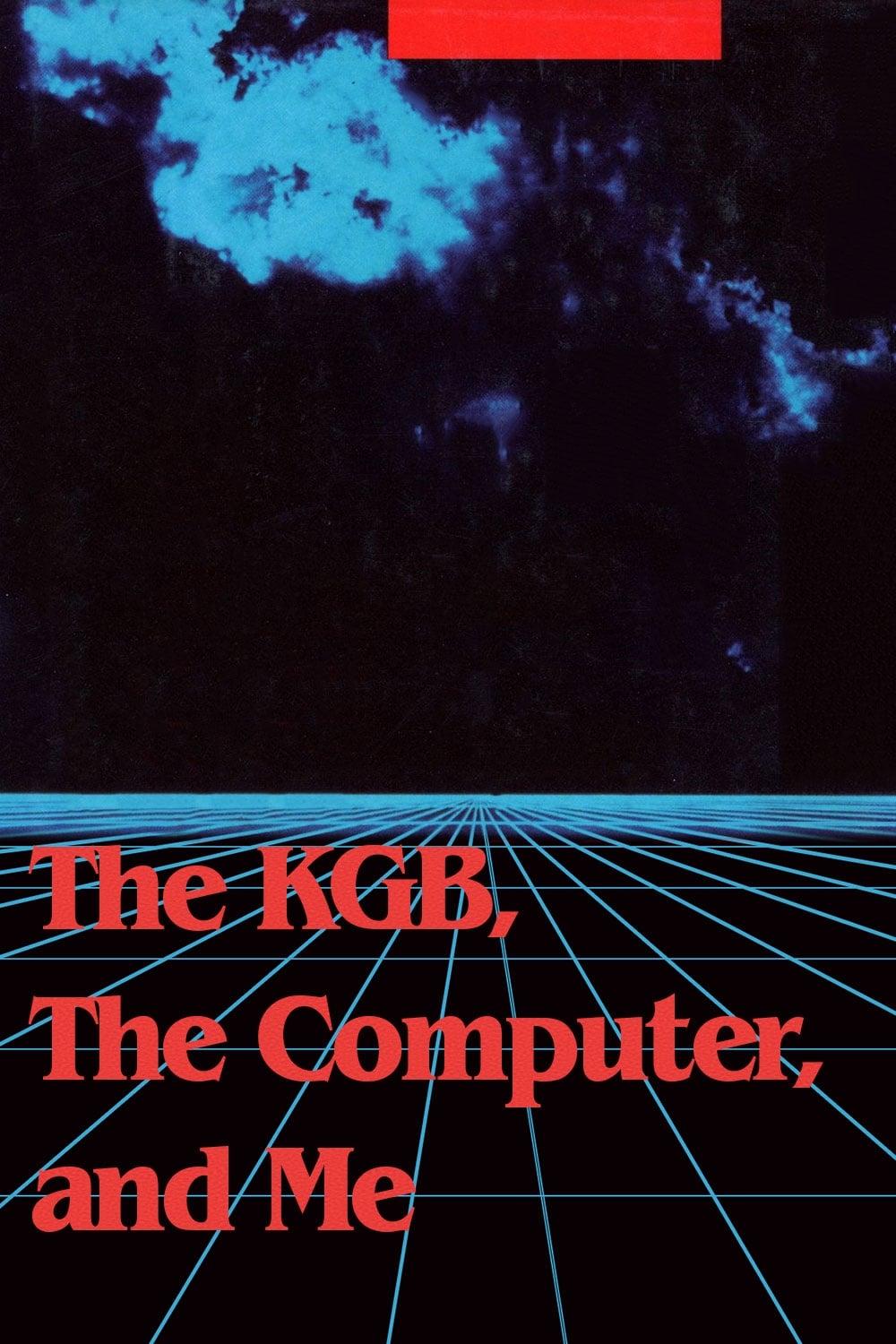 Der KGB, der Computer und ich poster
