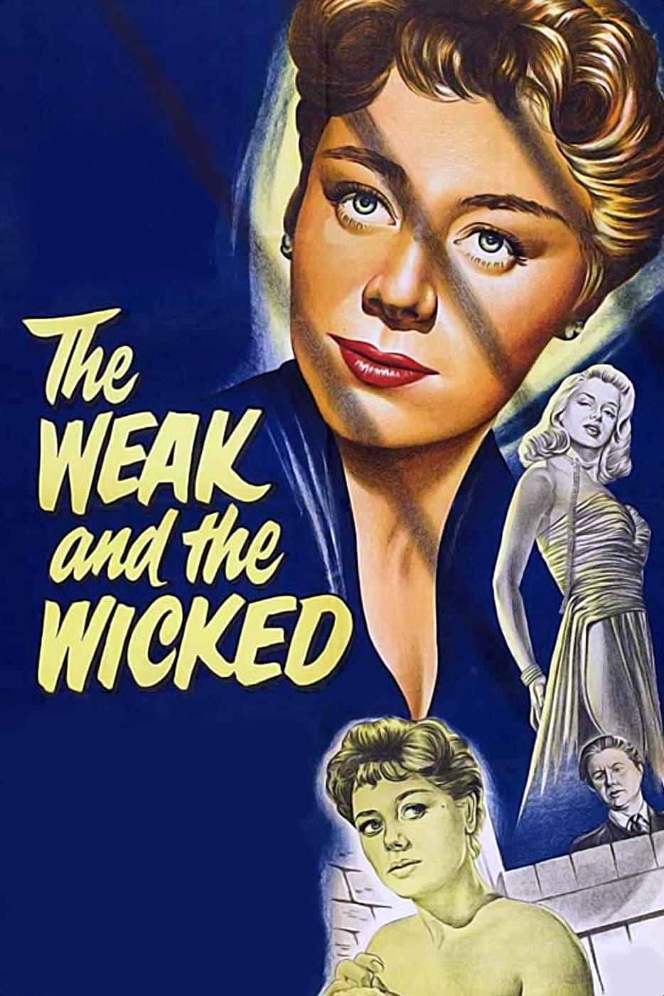 The Weak and the Wicked poster