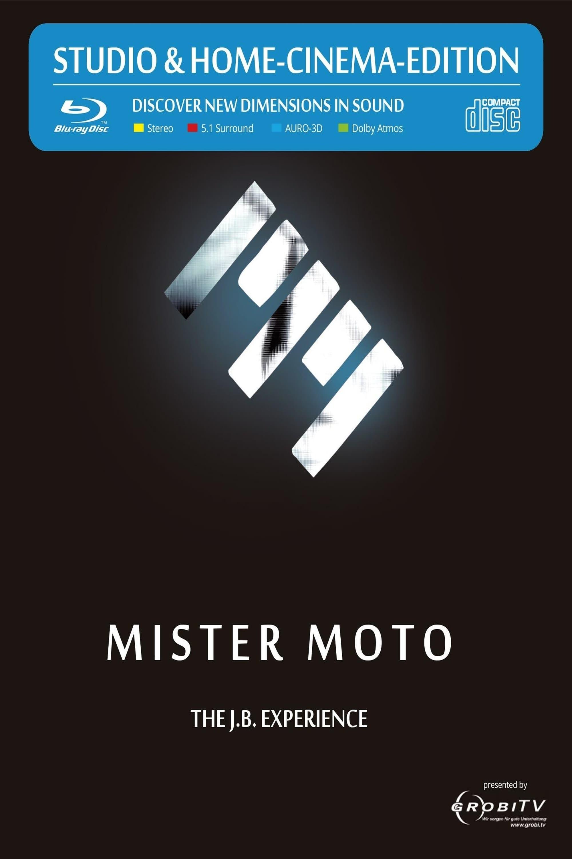 MISTER MOTO - THE J. B.  EXPERIENCE poster