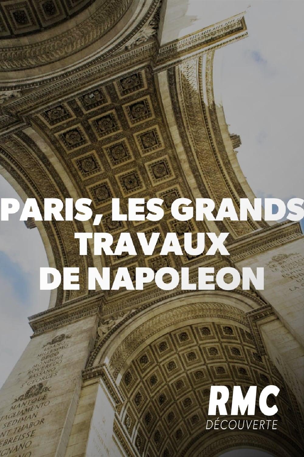 Paris, les grands travaux de Napoléon poster