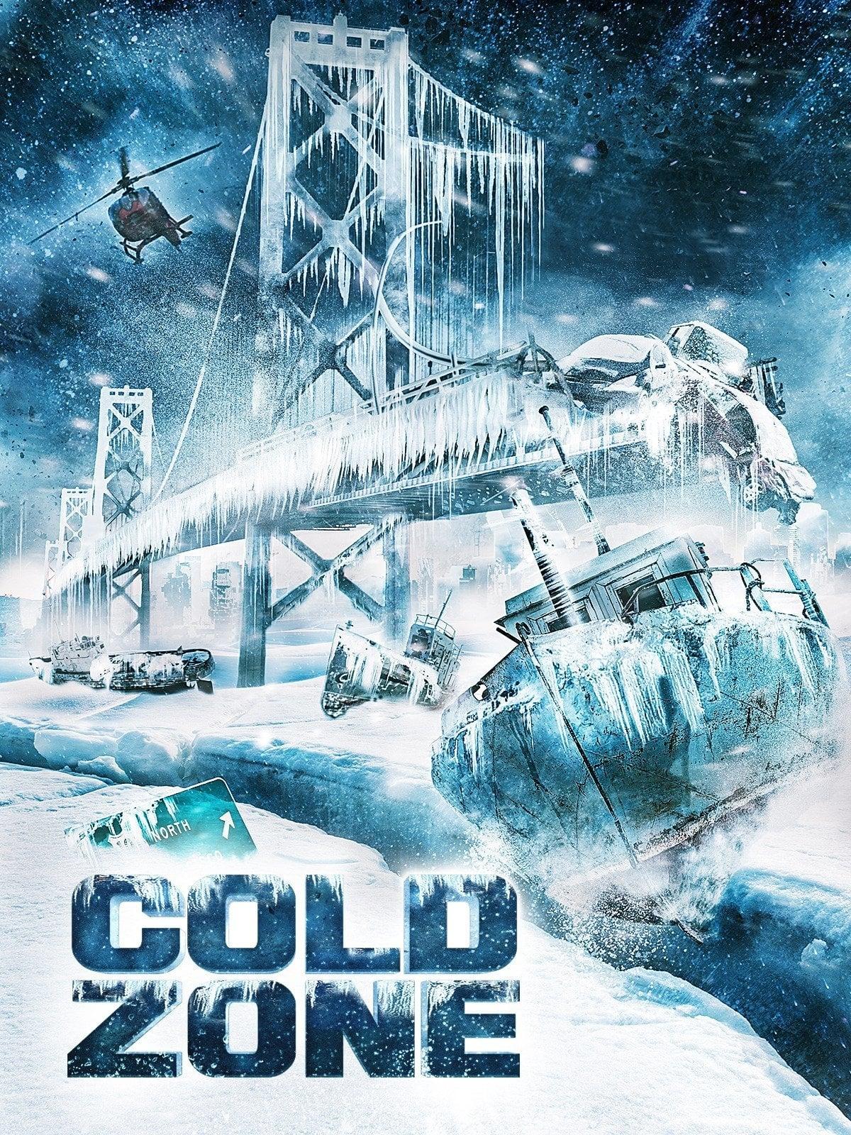 Cold Zone - Die neue Eiszeit poster