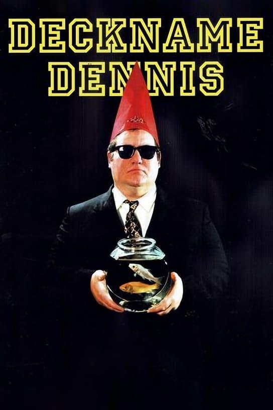 Deckname Dennis poster