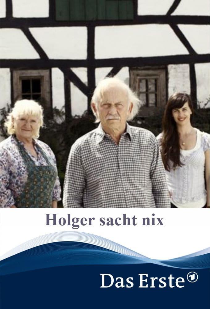 Holger sacht nix poster