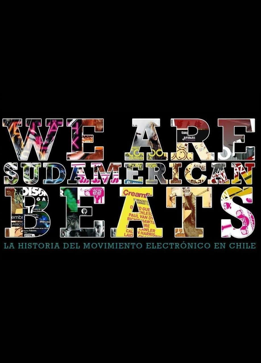 We are sudamerican beats poster