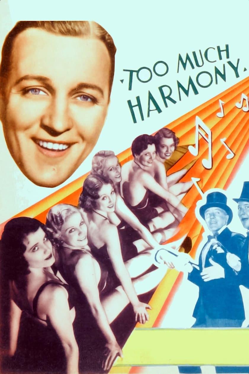 Too Much Harmony poster