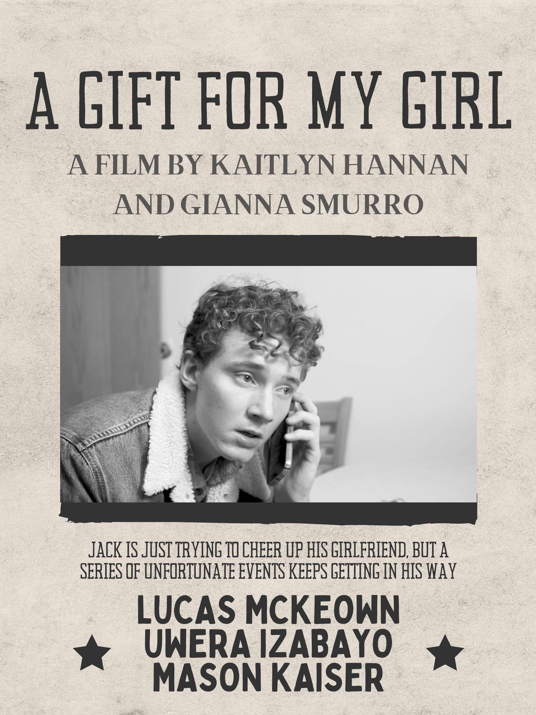 A Gift For My Girl poster
