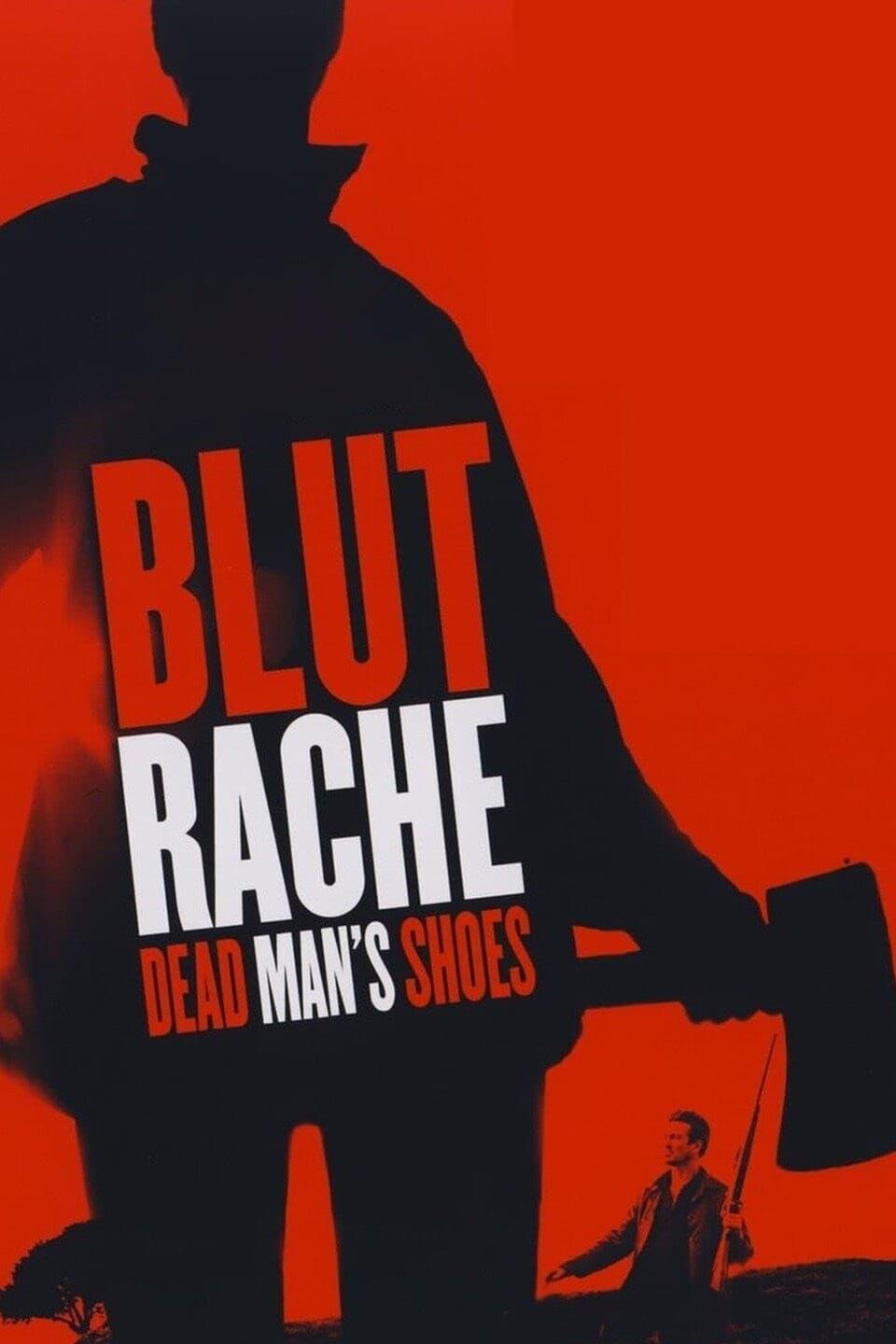 Blutrache – Dead Man’s Shoes poster