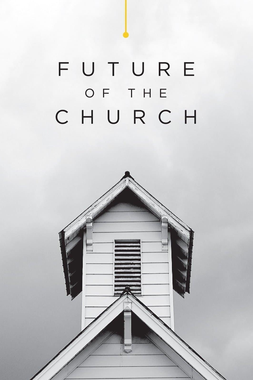 Future of the Church poster