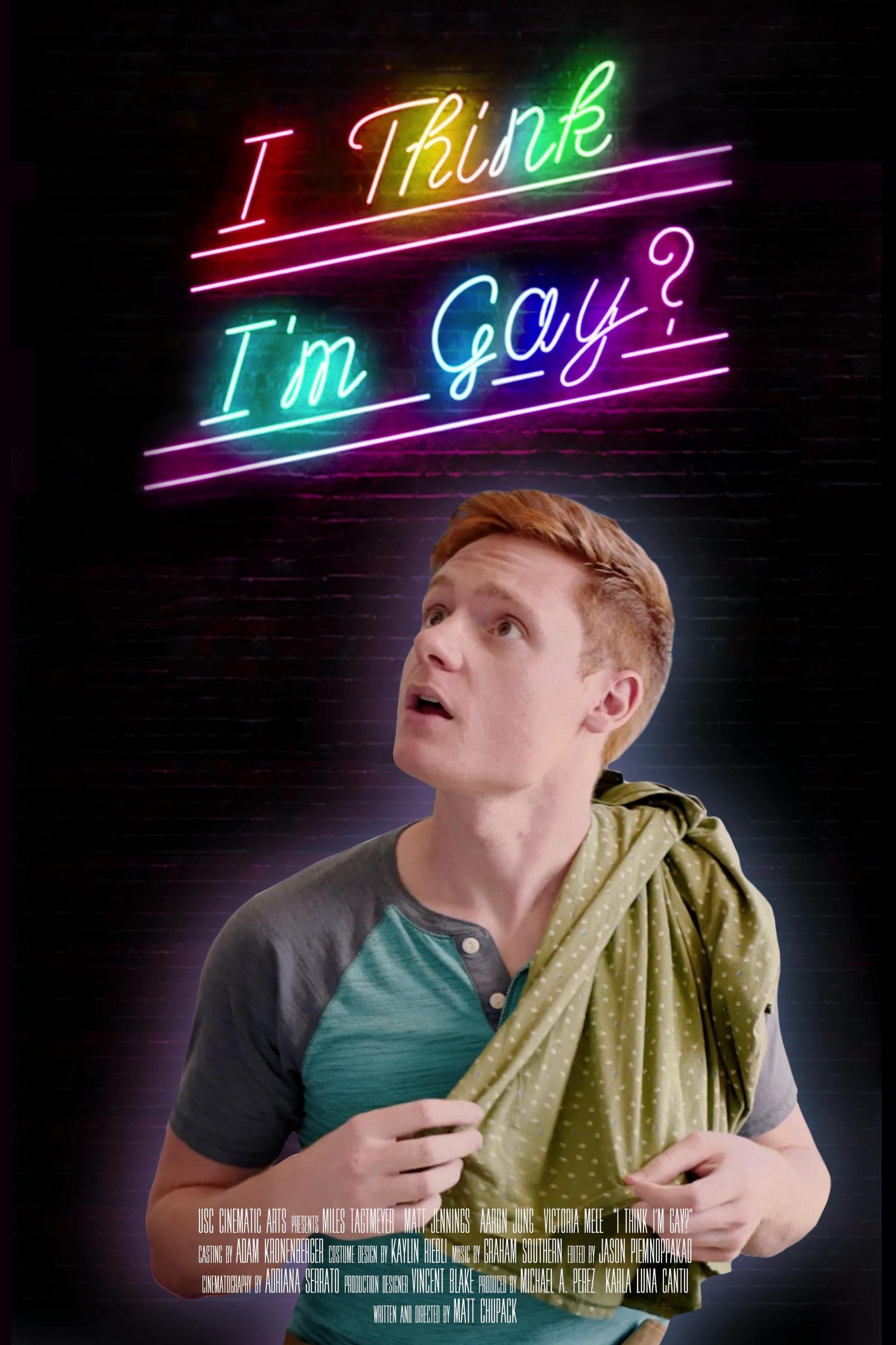I Think I'm Gay? poster