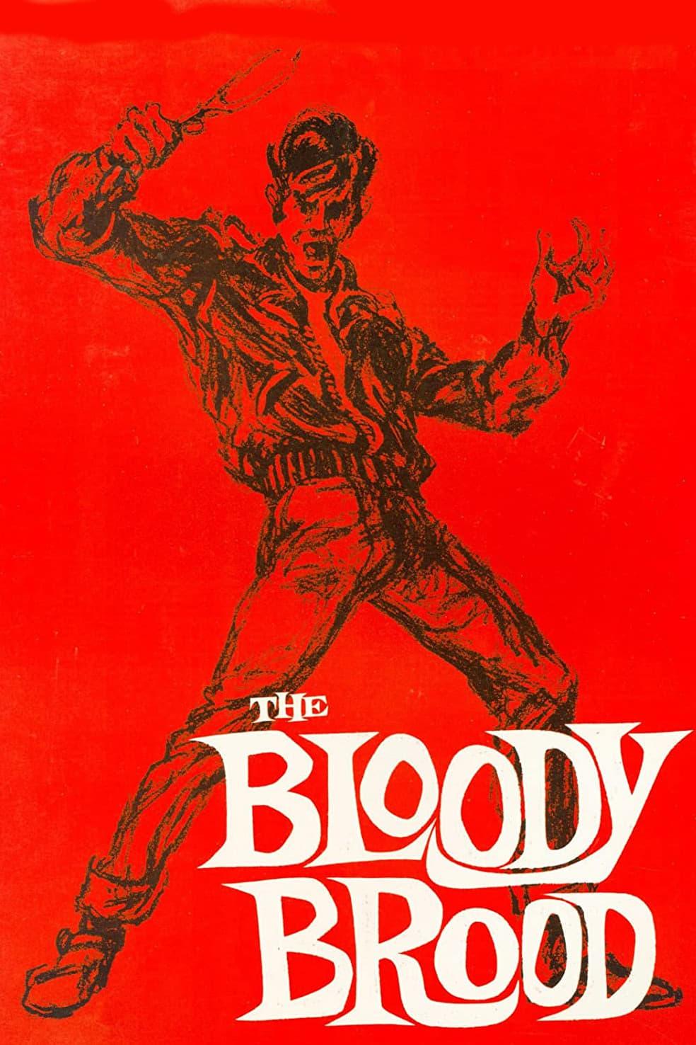 The Bloody Brood poster
