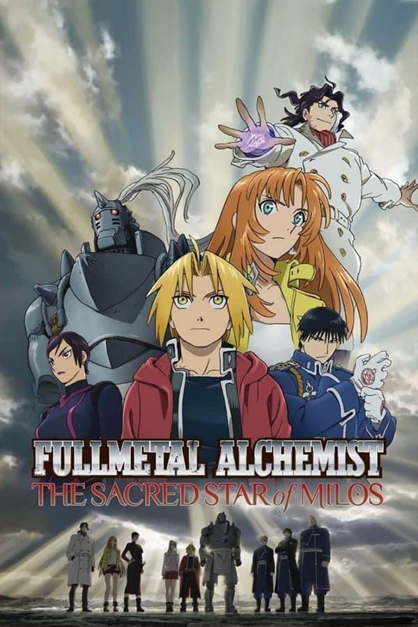 Fullmetal Alchemist: The Sacred Star of Milos poster