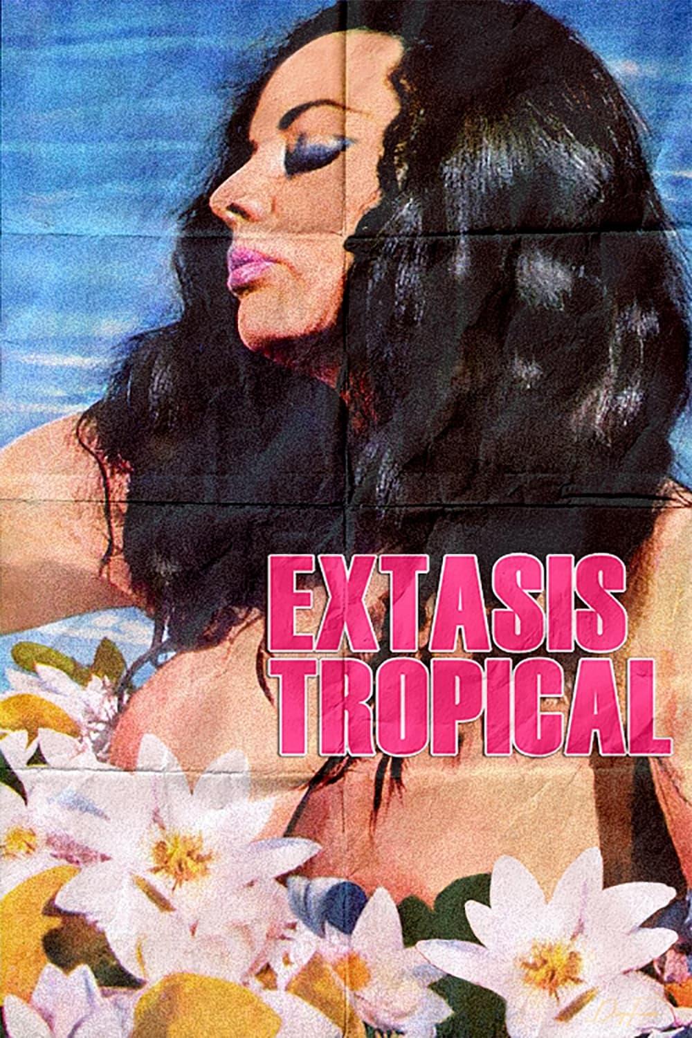 Éxtasis tropical poster