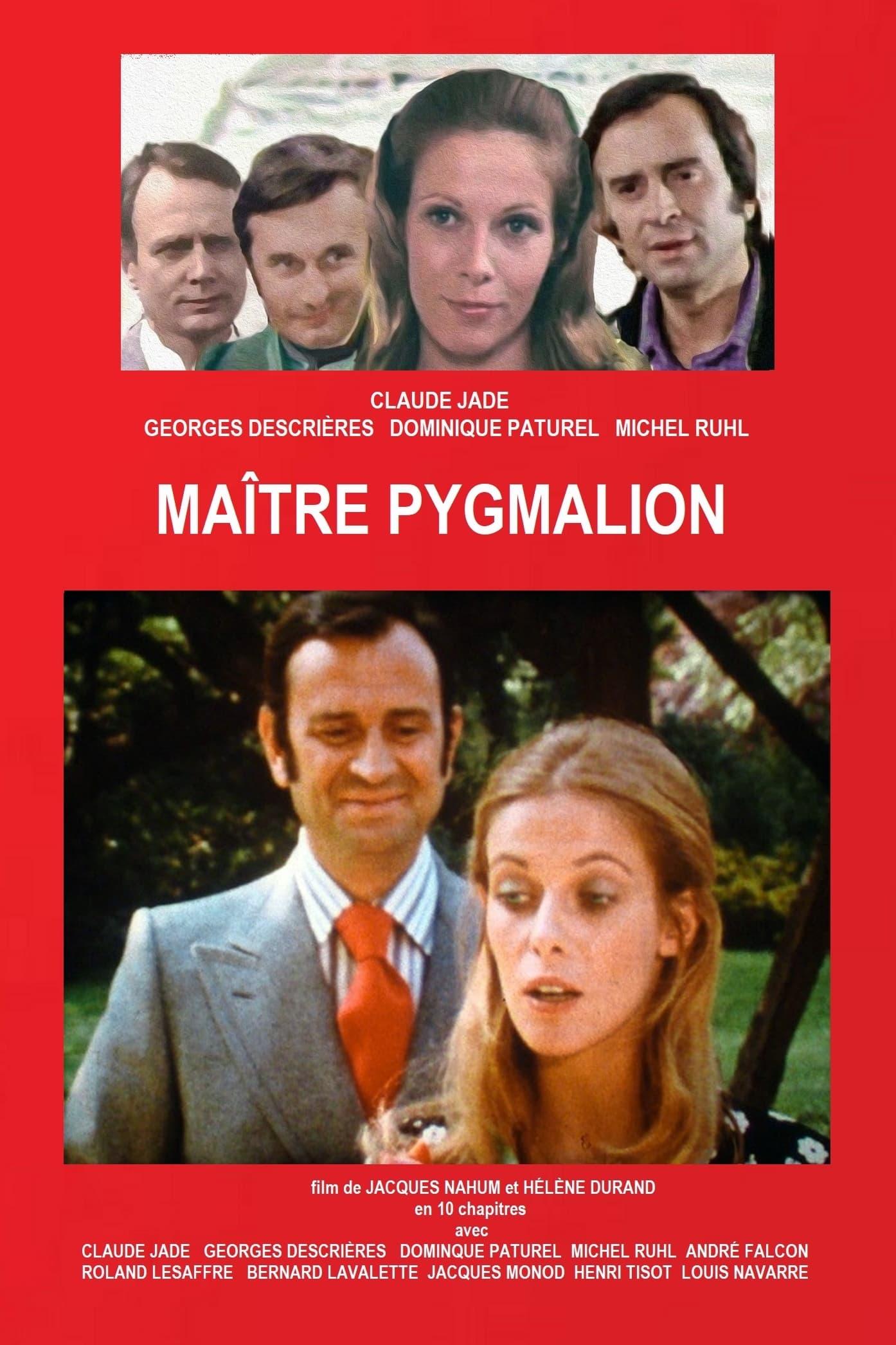 Maître Pygmalion poster