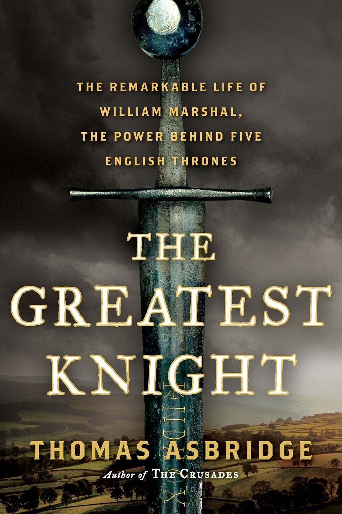 The Greatest Knight - William the Marshal poster