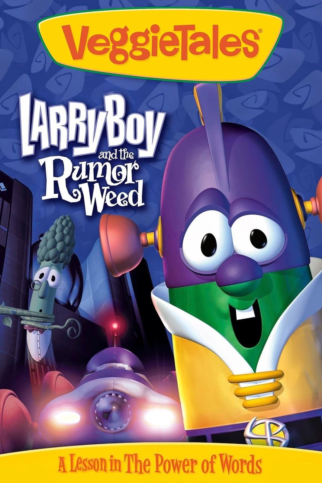 VeggieTales: Larry-Boy and the Rumor Weed poster