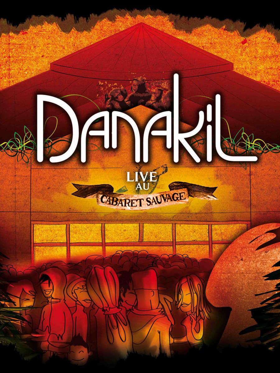 Danakil Live au Cabaret Sauvage poster