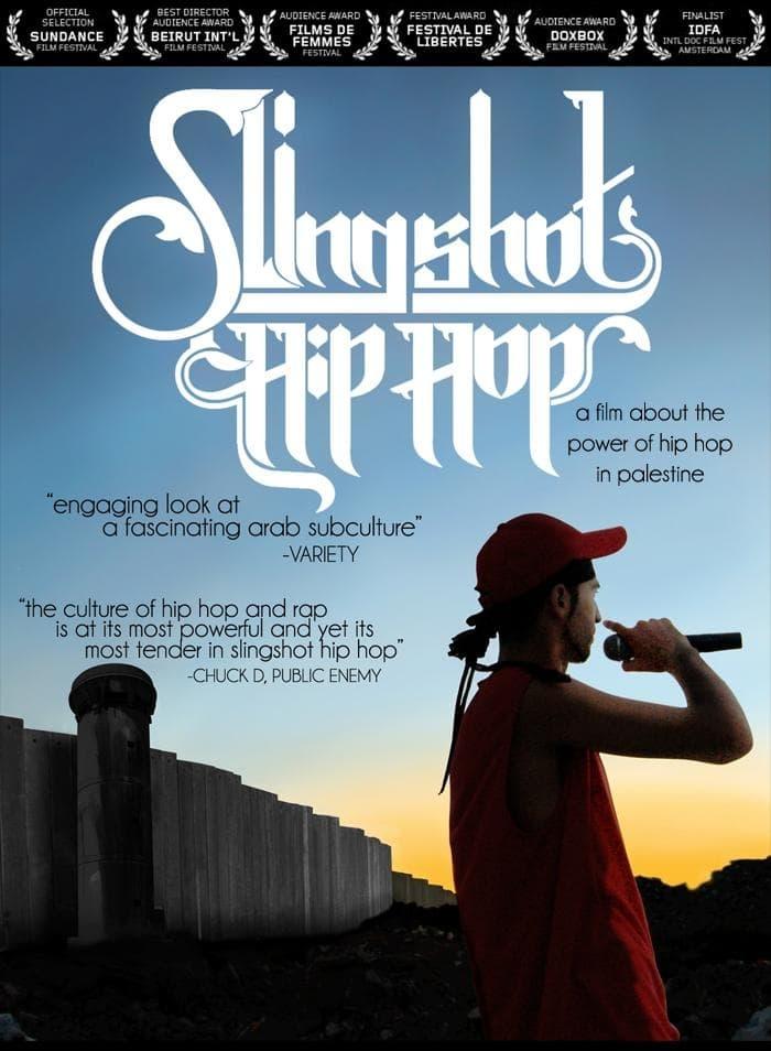 Slingshot Hip Hop poster