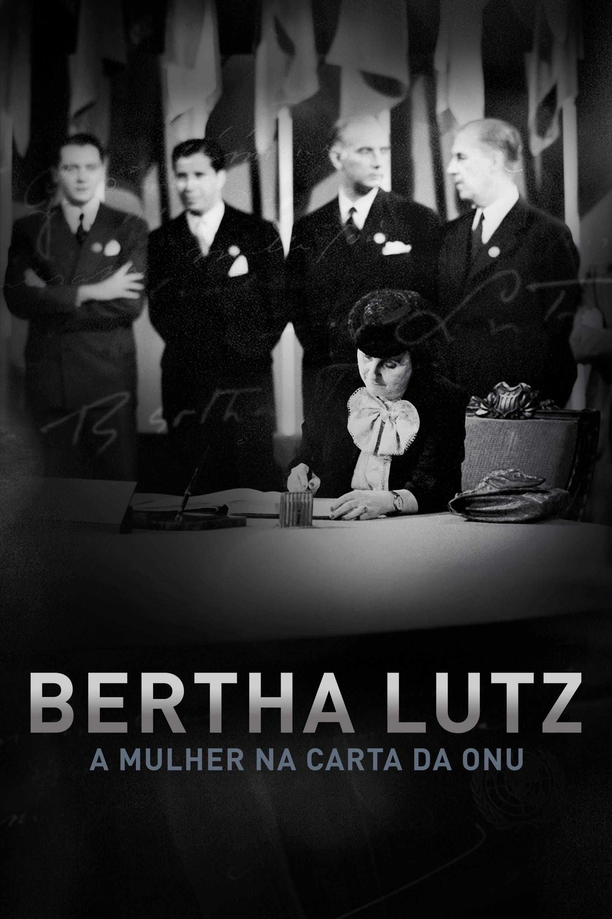 Bertha Lutz: A Mulher a Carta da ONU poster