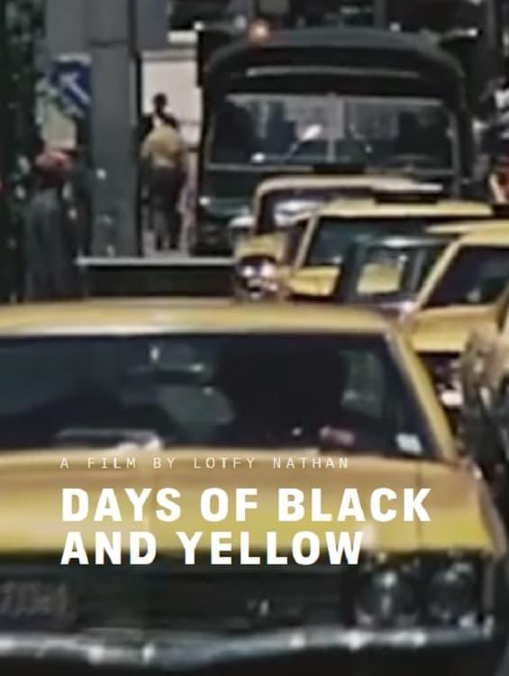 Days of Black and Yellow poster