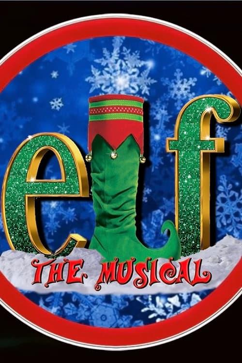 Elf: The Musical poster