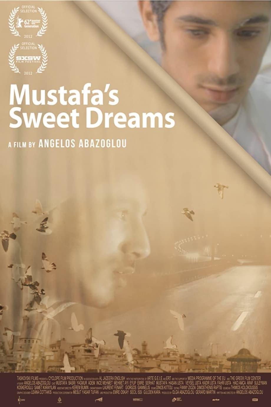Mustafa's Sweet Dreams poster