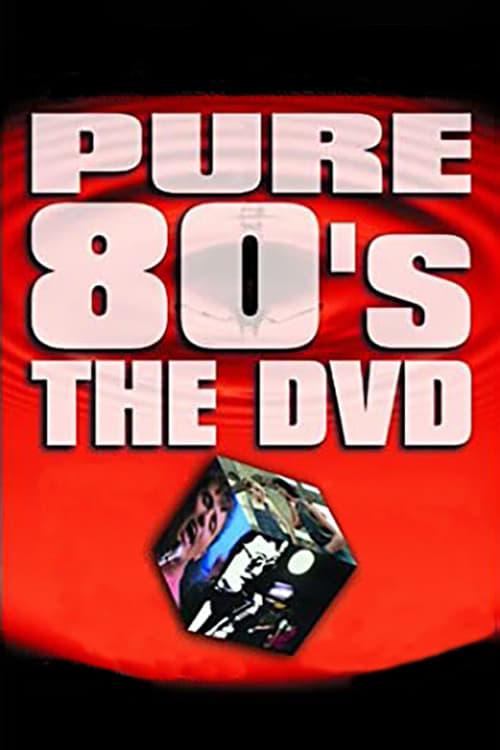 Pure 80's The DVD poster