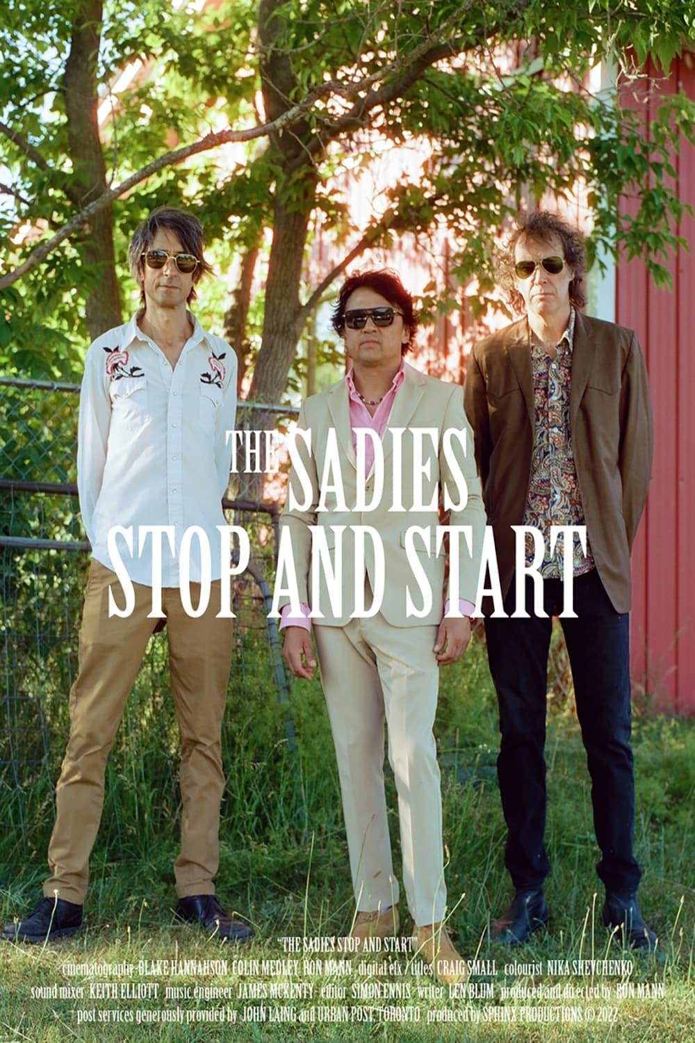 The Sadies Stop and Start poster