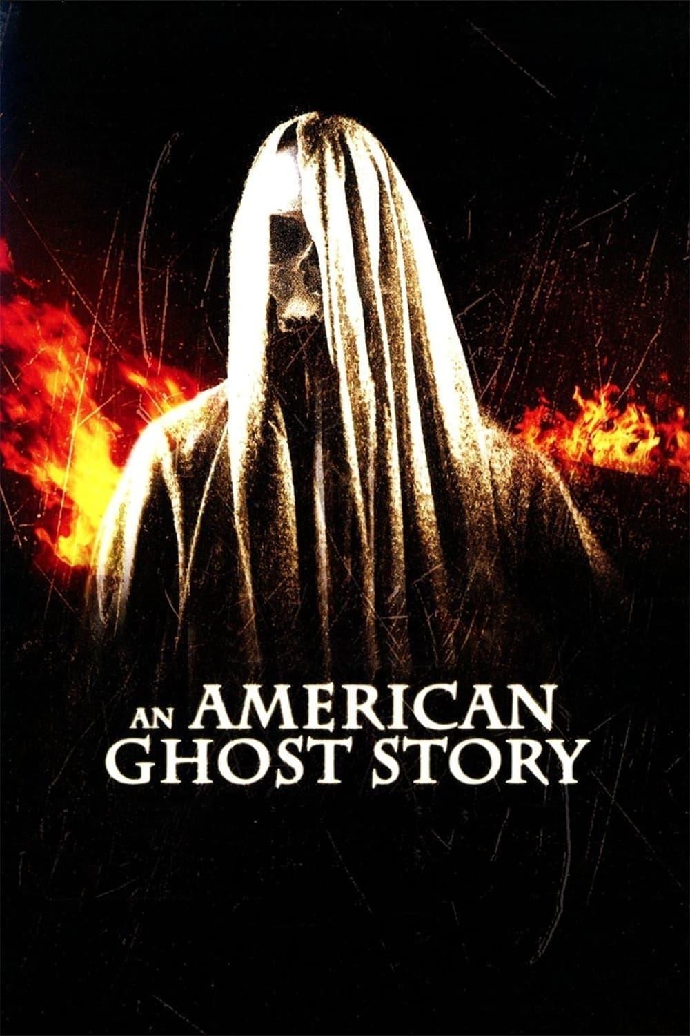 An American Ghost Story poster