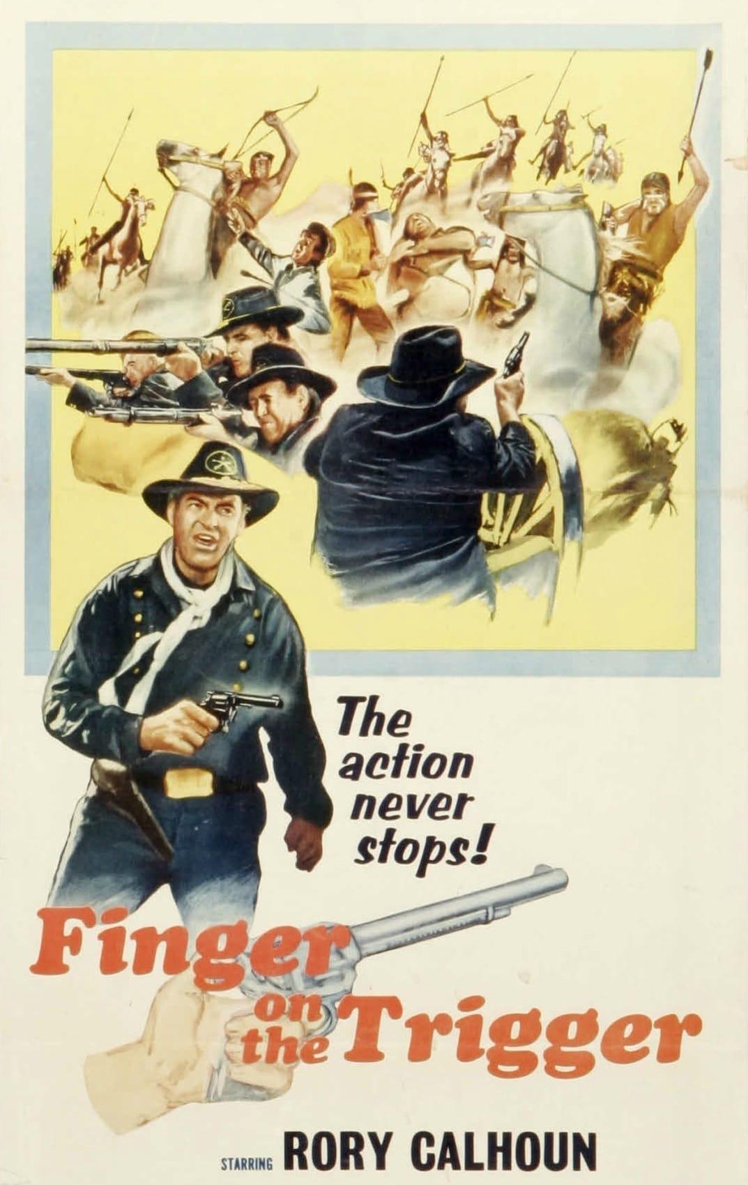 Finger on the Trigger poster