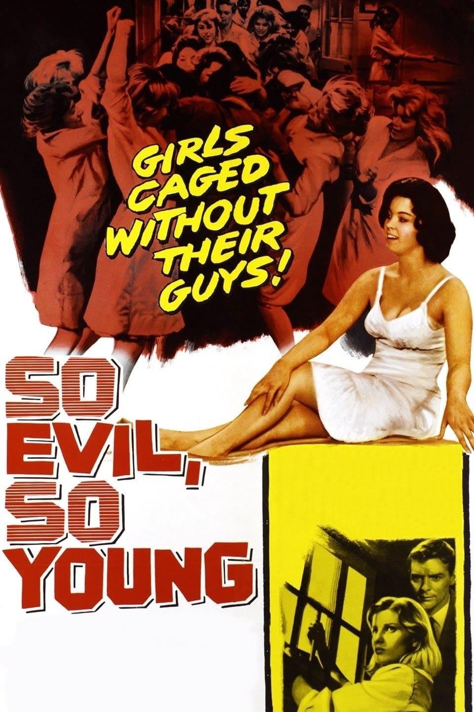 So Evil, So Young poster