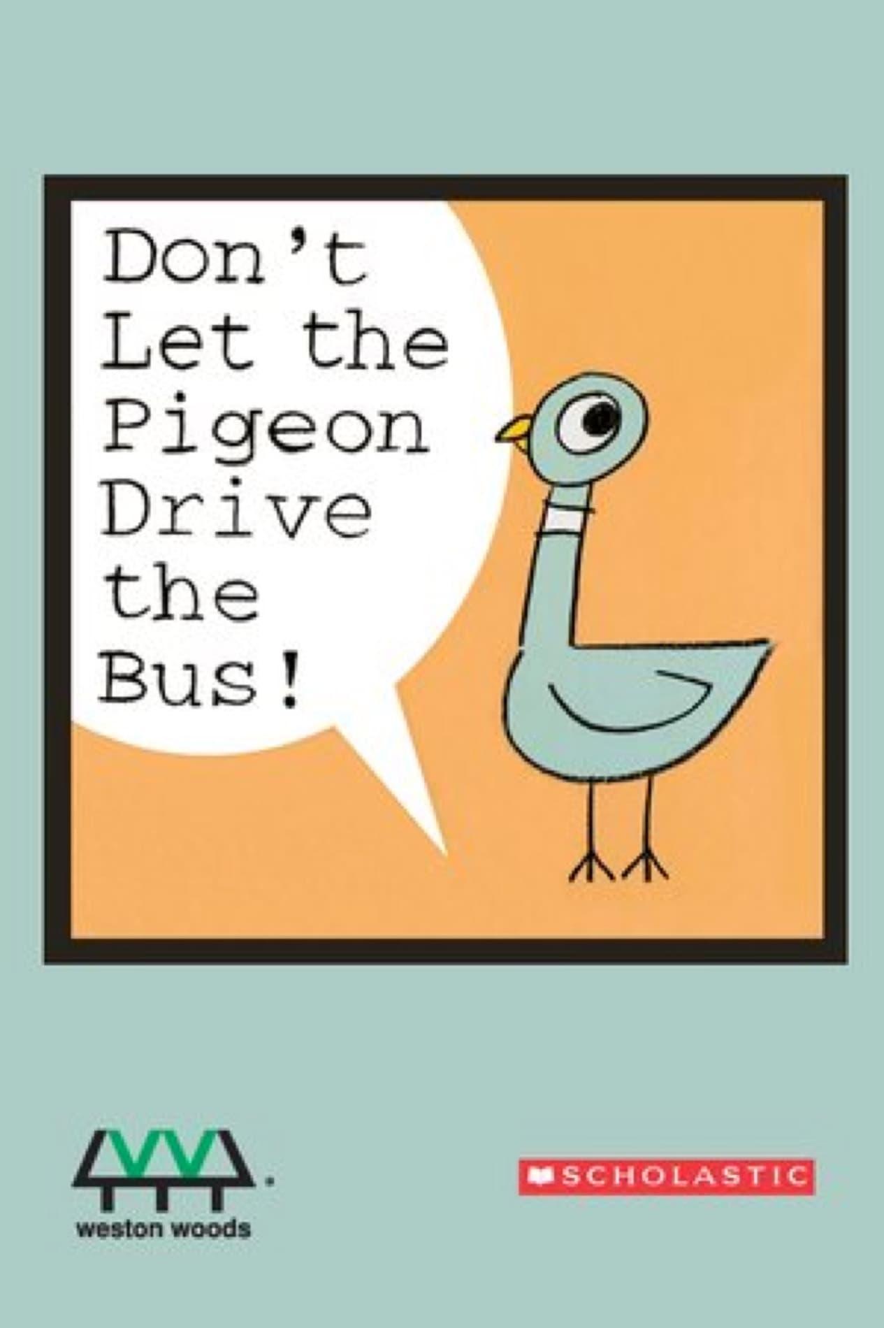 Don't Let the Pigeon Drive the Bus! poster