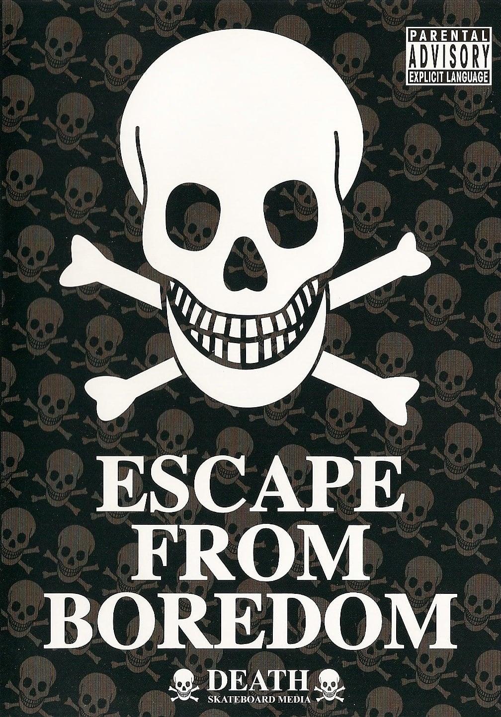 Escape from Boredom poster